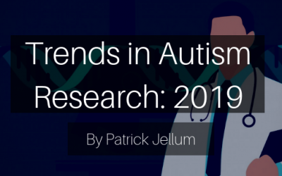 Trends in Autism Research for 2019