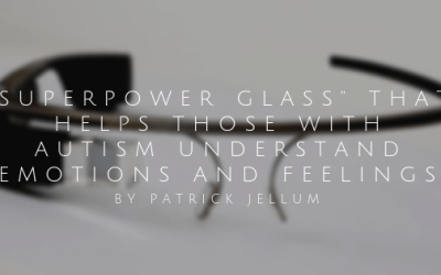 “Superpower Glass” That Helps Those With Autism Understand Emotions and Feelings